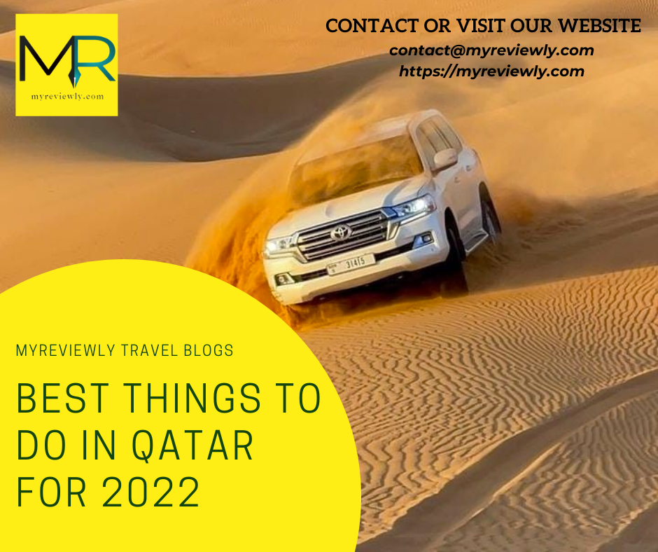 Best things to do in Qatar for 2022